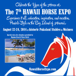 Permalink to The 2014 Hawaii Horse Expo is Coming to Pukalani Stables August 22nd to the 24th.